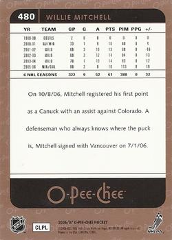 2006-07 O-Pee-Chee #480 Willie Mitchell Back