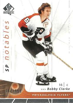 2006-07 SP Authentic #147 Bobby Clarke Front