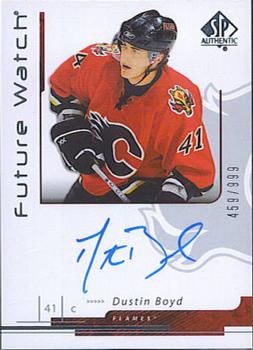 2006-07 SP Authentic #169 Dustin Boyd Front