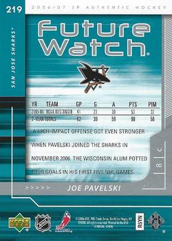 2006-07 SP Authentic #219 Joe Pavelski Back
