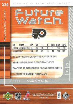 2006-07 SP Authentic #226 Martin Houle Back