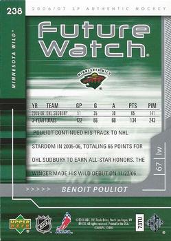 2006-07 SP Authentic #238 Benoit Pouliot Back