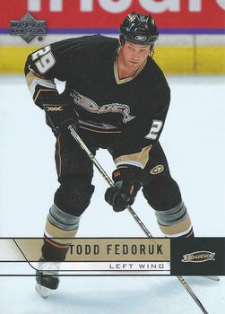 2006-07 Upper Deck #252 Todd Fedoruk Front