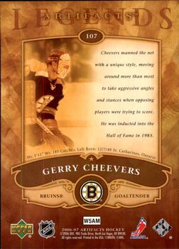 2006-07 Upper Deck Artifacts #107 Gerry Cheevers Back