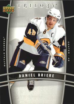 2006-07 Upper Deck Trilogy #13 Daniel Briere Front