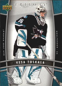 2006-07 Upper Deck Trilogy #82 Vesa Toskala Front