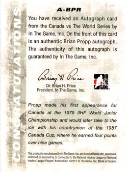 2011-12 In The Game Canada vs. The World #A-BPR Brian Propp Back