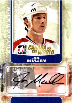 2011-12 In The Game Canada vs. The World #A-JMU Joe Mullen Front