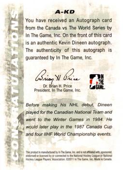 2011-12 In The Game Canada vs. The World #A-KD Kevin Dineen Back