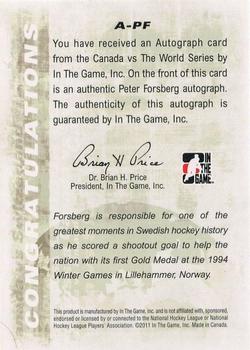 2011-12 In The Game Canada vs. The World #A-PF Peter Forsberg Back