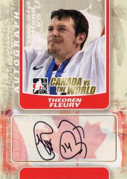 2011-12 In The Game Canada vs. The World #A-TF Theoren Fleury Front