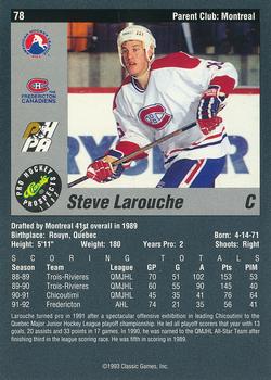 1993 Classic Pro Prospects #78 Steve Larouche Back
