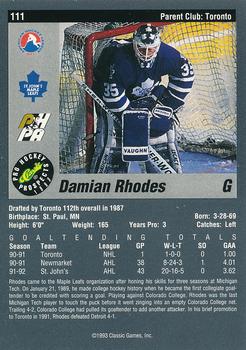 1993 Classic Pro Prospects #111 Damian Rhodes Back