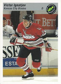 1993 Classic Pro Prospects #128 Victor Ignatjev Front