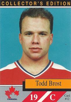 1990-91 Alberta Lotteries Team Canada #12 Todd Brost Front