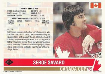 1992 Future Trends '76 Canada Cup #117 Serge Savard Back