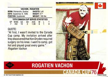 1992 Future Trends '76 Canada Cup #154 Rogatien Vachon Back