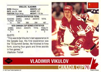 1992 Future Trends '76 Canada Cup #164 Vladimir Vikulov   Back