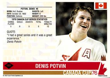 1992 Future Trends '76 Canada Cup #181 Denis Potvin Back
