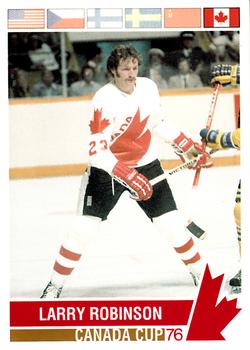 1992 Future Trends '76 Canada Cup #182 Larry Robinson   Front