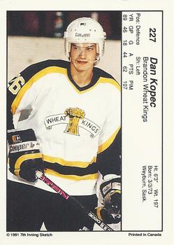 1990-91 7th Inning Sketch WHL #227 Dan Kopec Back