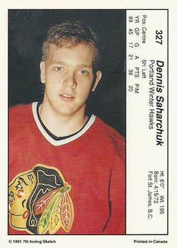 1990-91 7th Inning Sketch WHL #327 Dennis Saharchuk Back