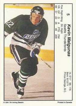 1990-91 7th Inning Sketch WHL #5 Kevin Malgunas Back