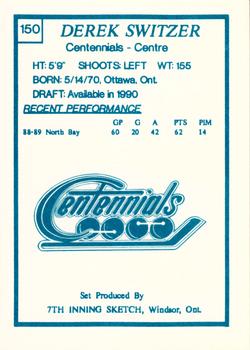 1989-90 7th Inning Sketch OHL #150 Derek Switzer Back