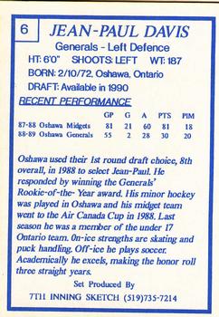 1989-90 7th Inning Sketch OHL #6 Jean-Paul Davis Back