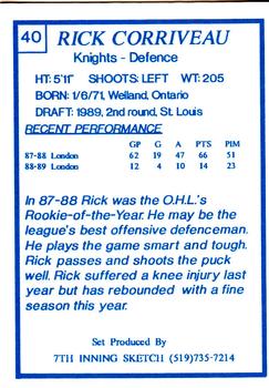 1989-90 7th Inning Sketch OHL #40 Rick Corriveau Back