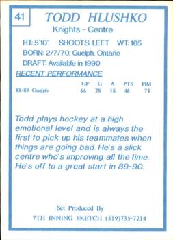 1989-90 7th Inning Sketch OHL #41 Todd Hlushko Back