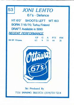 1989-90 7th Inning Sketch OHL #53 Joni Lehto Back