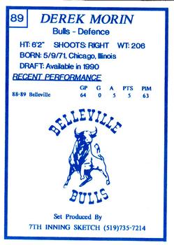 1989-90 7th Inning Sketch OHL #89 Derek Morin Back