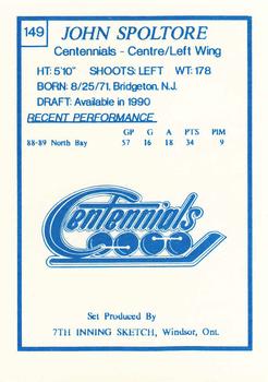 1989-90 7th Inning Sketch OHL #149 John Spoltore Back