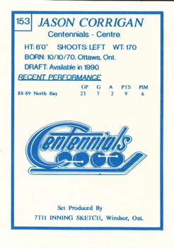 1989-90 7th Inning Sketch OHL #153 Jason Corrigan Back