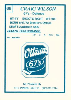 1989-90 7th Inning Sketch OHL #69 Craig Wilson Back