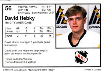 1991-92 7th Inning Sketch WHL #56 David Hebky Back