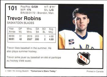 1991-92 7th Inning Sketch WHL #101 Trevor Robins Back