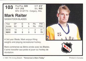 1991-92 7th Inning Sketch WHL #103 Mark Raiter Back