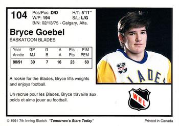 1991-92 7th Inning Sketch WHL #104 Bryce Goebel Back