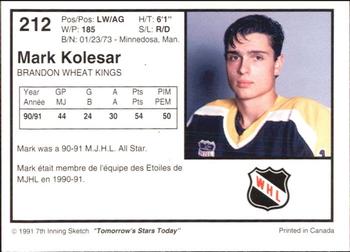 1991-92 7th Inning Sketch WHL #212 Mark Kolesar Back