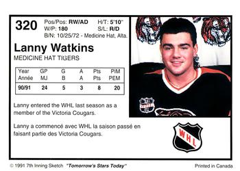 1991-92 7th Inning Sketch WHL #320 Lanny Watkins Back