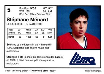 1991-92 7th Inning Sketch LHJMQ #5 Stephane Menard Back