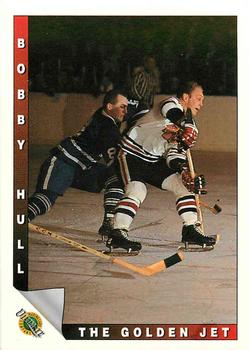 1991-92 Ultimate Original 6 French #89 Bobby Hull The Point Race  Front