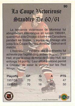 1991-92 Ultimate Original 6 French #90 Bobby Hull 1960-61 Stanley Cup Back