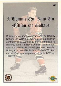 1991-92 Ultimate Original 6 French #92 Bobby Hull Million Dollar Man  Back