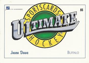 1991 Ultimate Draft #86 Jason Dawe Back
