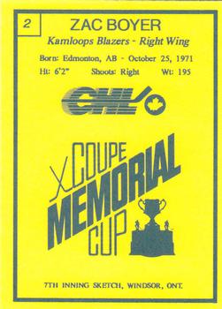 1990 7th Inning Sketch Memorial Cup (CHL) #2 Zac Boyer Back