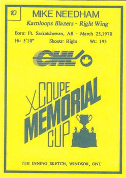 1990 7th Inning Sketch Memorial Cup (CHL) #10 Mike Needham Back