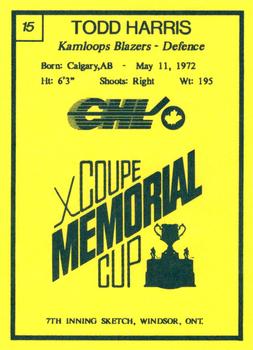 1990 7th Inning Sketch Memorial Cup (CHL) #15 Todd Harris Back